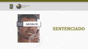 Adrián fge sentencia feminicidio coronango