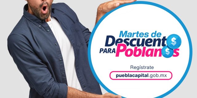 MARTES DE DESCUENTOS PARA POBLANOS LLEGA A MIL 900 NEGOCIOS AFILIADOS 5