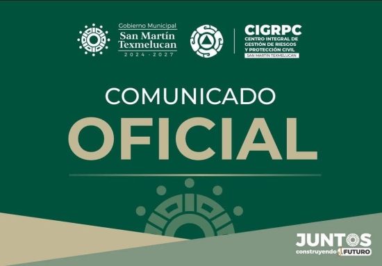 comunicado oficial san martin texmelucan proteccion civil