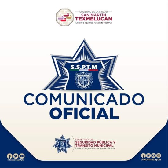 comunicado oficial seguridad publica policia texmelucan